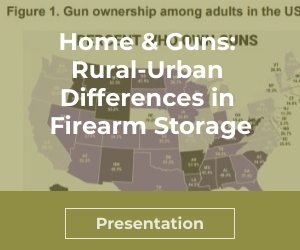 Home & Guns: Rural-Urban Differences in Firearm Storage